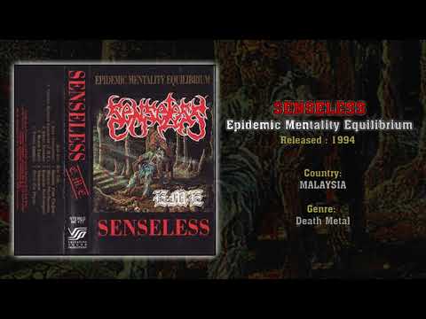 Senseless (4) — Senseless (MAS) - Epidemic Mentality Equilibrium (Full Album) 1994