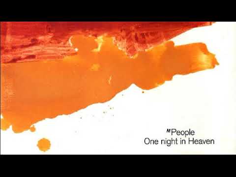 M People — M People - One Night In Heaven (Hi Gloss Dub)