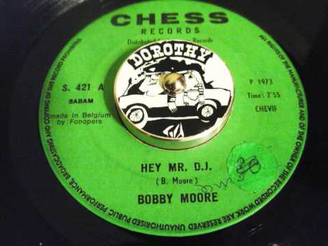 Bobby Moore & The Rhythm Aces — Bobby Moore - Hey MR.  D. J.