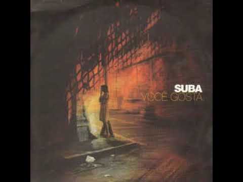 Suba — Suba - Você Gosta (Restless Soul Keap Mix)(1999)
