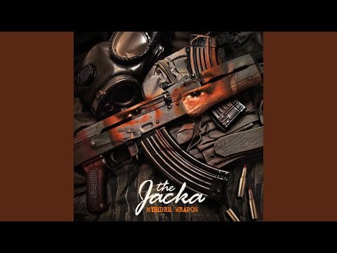 The Jacka — They Know What This Is