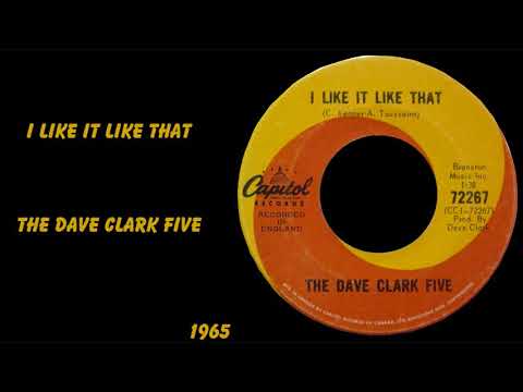 The Dave Clark Five — The Dave Clark Five - I Like It Like That