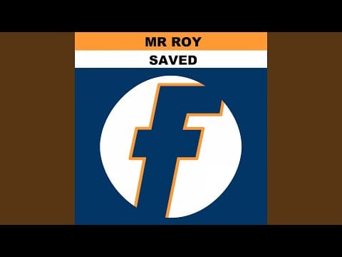 Mr. Roy — Saved (Blue Bamboo's 12" Mix)