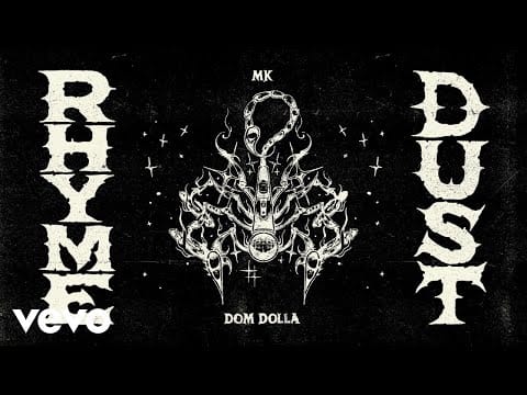Marc Kinchen — MK, Dom Dolla - Rhyme Dust (Extended - Official Audio)