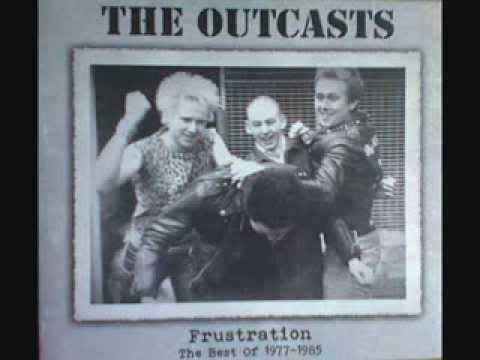The Outcasts — THE OUTCASTS  ---    FRUSTRATION
