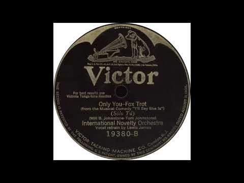 Fred Waring & The Pennsylvanians — Victor 19380 B - Only You (Sólo Tú) - International Novelty Orchestra