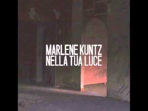 Marlene Kuntz — Marlene Kuntz - Nella tua luce