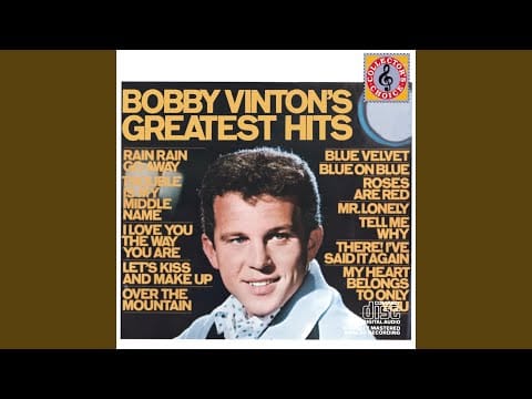 Bobby Vinton — My Heart Belongs To Only You