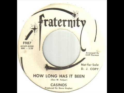 The Casinos — Casinos   How Long Has It Been