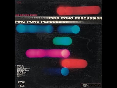 Chuck Sagle And His Orchestra — CHUCK SAGLE & HIS ORCHESTRA (1961) Ping Pong Percussion | Jazz Pop | Space Age | Full Album