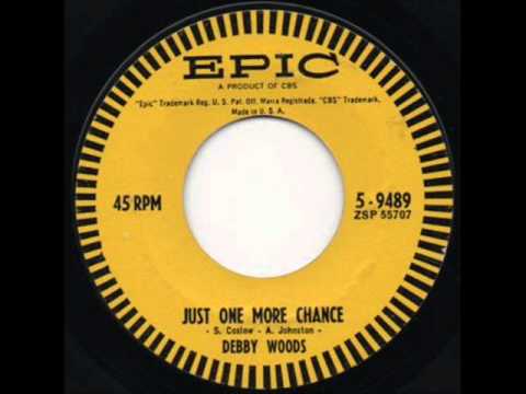 Debby Woods — Debby Woods   " Just One More Chance "