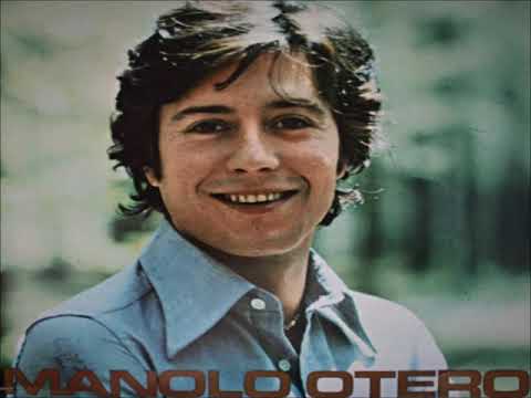 Manolo Otero — manolo otero - el amor fue bueno conmigo - 1977
