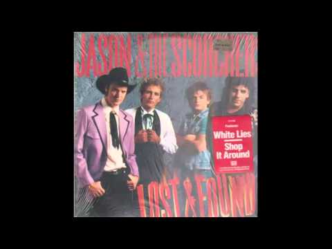 Jason & The Scorchers — Jason And The Scorchers - Lost Highway