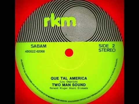 Two Man Sound — Two Man Sound - Que Tal America
