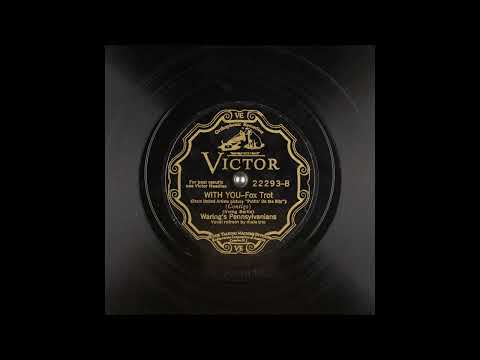 Fred Waring & The Pennsylvanians — Fred Waring's Pennsylvanians: With You (Victor 22293)