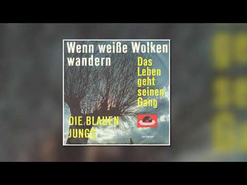 Die Blauen Jungs — Die Blauen Jungs - Wenn weiße Wolken wandern