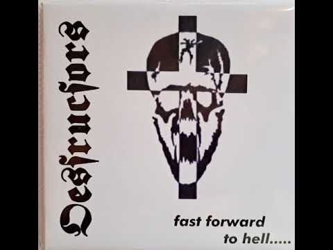 Destructors — DESTRUCTORS  - Fast Forward To Hell cassette (1984)