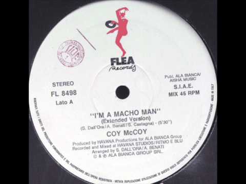 Coy Mc. Coy — Coy McCoy - I' m A Macho Man.wmv