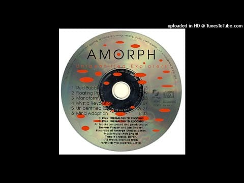 Amorph — AMORPH-UNIDENTIFIED EXPLORERS-Mind Adaption