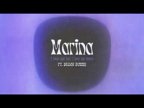 Marina — I Love You But I Love Me More (feat. Beach Bunny)
