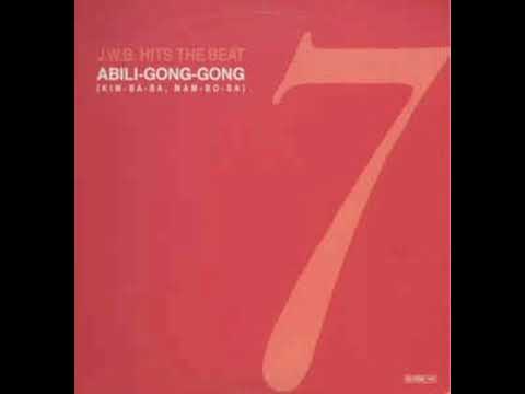 J.W.B. Hits The Beat — J.W.B. Hits The Beat - Abili-Gong-Gong (Kim-Ba-Ba, Mam-Bo-Sa)