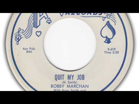 Bobby Marchan — quit my job Bobby Marchan