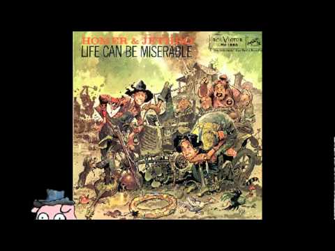 Homer And Jethro — Homer and Jethro - Life Can Be Miserable - 02 - Life can be Miserable