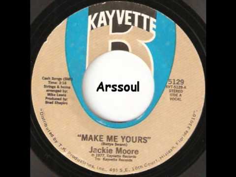 Jackie Moore — Make Me Yours  -  Jackie Moore
