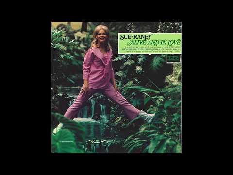 Sue Raney — Sue Raney – “Any Old Time Of Day” (Imperial) 1966