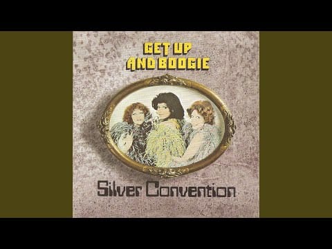 Silver Convention — Get up and Boogie (12" Disco Version)