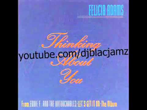 Felicia Adams — Felicia Adams - thinking about you (LP Version) (1994)465