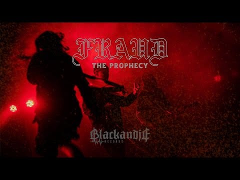 Fraud (7) — Fraud - The Prophecy (OFFICIAL MUSIC VIDEO)
