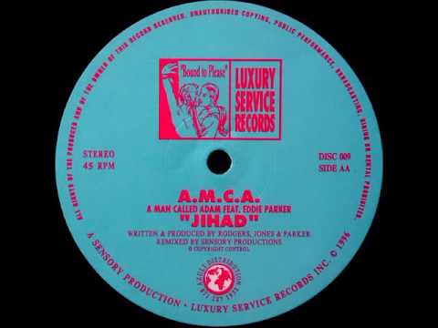 A Man Called Adam — A Man Called Adam feat. Eddie Parker - Jihad