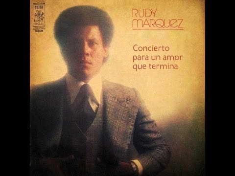 Rudy Marquez — Rudy Marquez - Concierto para un amor que termina