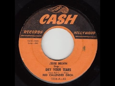 Jesse Belvin — Jessie Belvin - Dry Your Tears  '56   45rpm