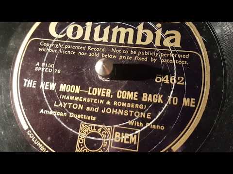 Layton And Johnstone — layton and johnstone - the new moon lover com back to me - 78 rpm