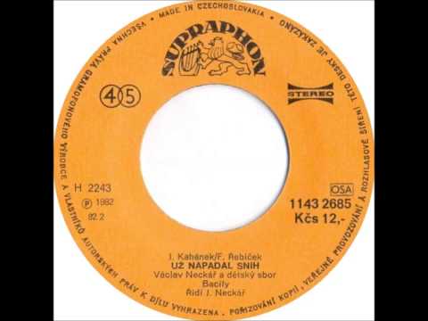 Václav Neckář — Václav Neckář - Už napadal sníh [1982 Vinyl Records 45rpm]