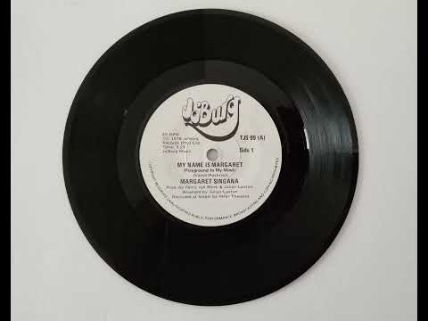 Margaret Singana — My Name Is Margaret by Margaret Singana