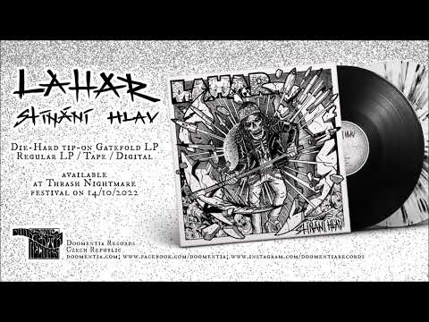 Lahar (4) — LAHAR - Čas lámání chleba | NEW SONG 2022