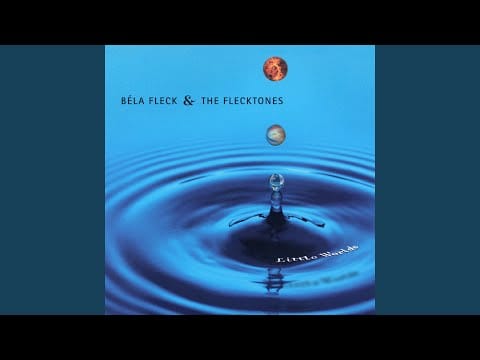 Béla Fleck & The Flecktones — Mudslingers of the Milky Way