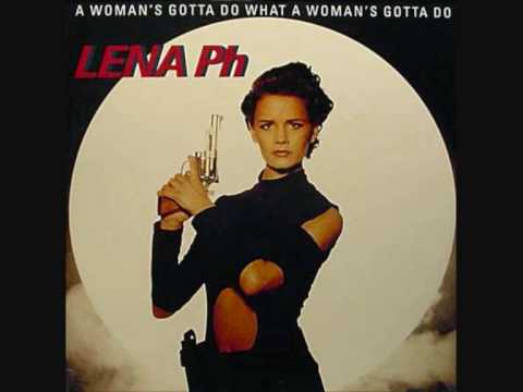 Lena Philipsson — Lena Philipsson - A Woman's Gotta Do What A Woman's Gotta Do (1991)