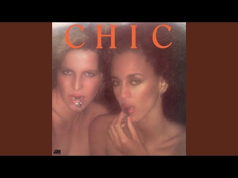 CHIC — You Can Get By (2018 Remaster)