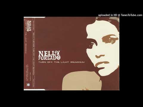 Nelly Furtado — Nelly Furtado - Turn Off The Light (Decibel's After Midnight Mix)