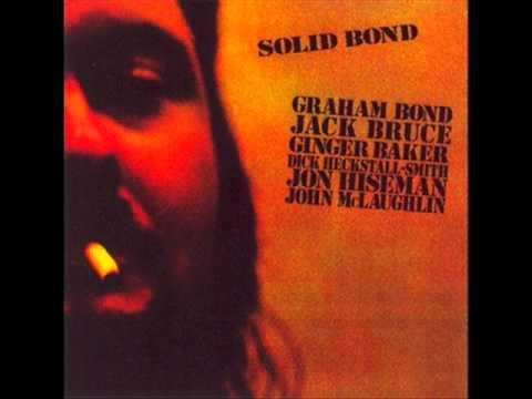 Graham Bond — THE GRAHAM BOND - SOLID BOND - 07 Walkin' In The Park