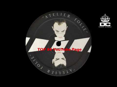 Atelier Folie — Atelier Folie - No Rhyme, No Reason (Extended Version)