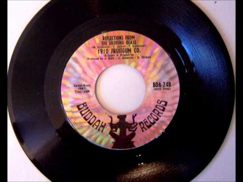 1910 Fruitgum Company — Reflections From The Looking Glass , 1910 Fruitgum Co  , 1967 Vinyl 45RPM