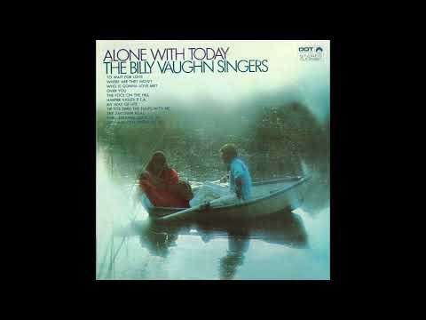 The Billy Vaughn Singers — Billy Vaughn Singers – “Over You” (Dot) 1968