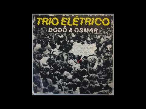 Armandinho E O Trio Elétrico Dodô & Osmar — Armandinho E O Trio Elétrico Dodô & Osmar - Depois Que O Ilê Passar