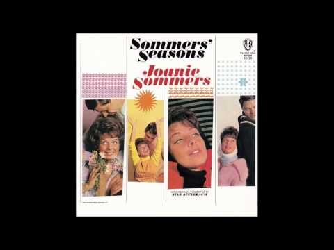 Joanie Sommers — The Long Hot Summer - Joanie Sommers  (HQ)