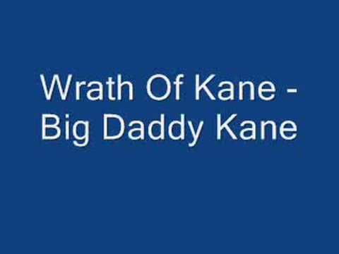 Big Daddy Kane — Wrath Of Kane - Big Daddy Kane